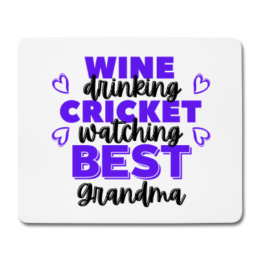 Geburtstagsgeschenk Oma Mousepad - Weintrinken. Cricket beobachten. Beste Oma