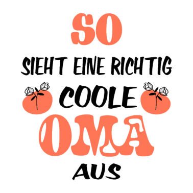 Motiv Coole oma Mutter Familie Geschenk Liebe Kinder