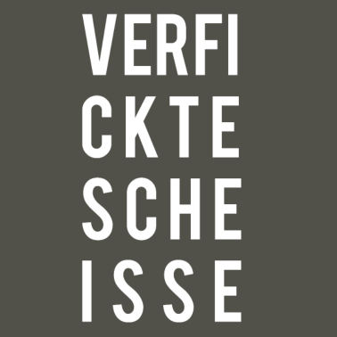 Motiv Verfickte Scheisse