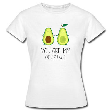 Partner T-Shirt - AVOCADO DESIGN/ YOU ARE MY BETHER HALF