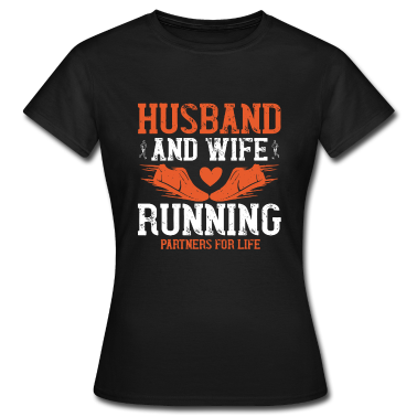 Partner T-Shirt - Partner von Ehemann und Ehefrau im Rennen ums Leben