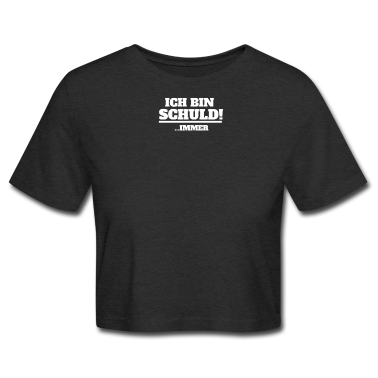 Partner T-Shirt - ich bin Schuld! ....immer