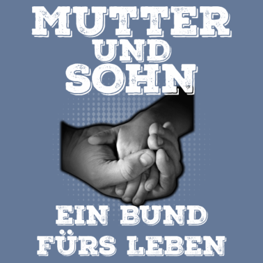 Motiv Mutter und Sohn ein Bund fürs Leben Partner Mama