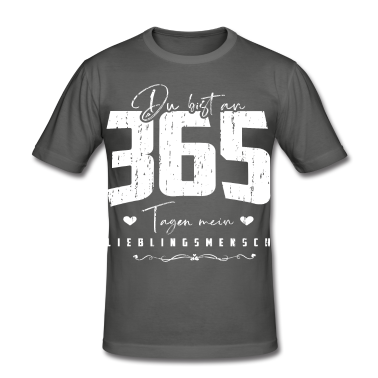 Partner T-Shirt - Du bist an 365 Tagen mein Lieblingsmensch