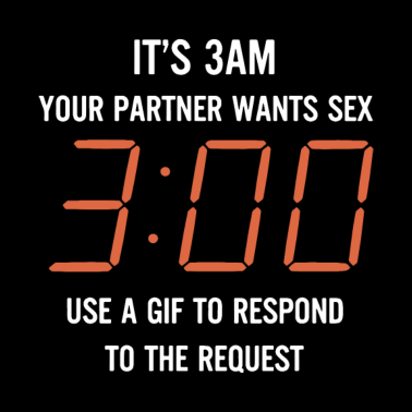 Motiv Es ist 3 Uhr morgens. Ihr Partner möchte, dass Sex ein GIF verwendet