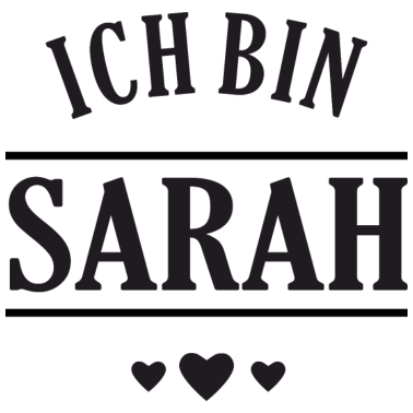 Motiv Ich bin Sarah - lustiges Alkohol Partner Shirt