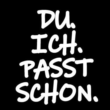 Motiv Du Ich Passt Schon Cooler Paar Partner Spruch