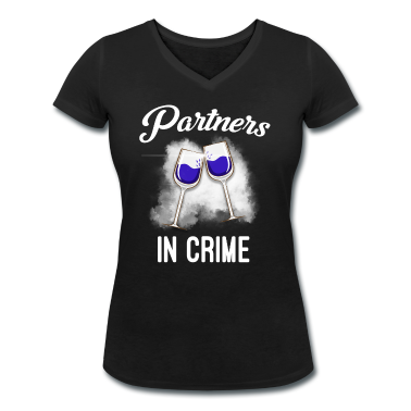 Partner T-Shirt - Partner in Crime Wein Sprüche Frauen Mädelsabend
