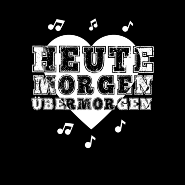 Motiv Heute Morgen Übermorgen