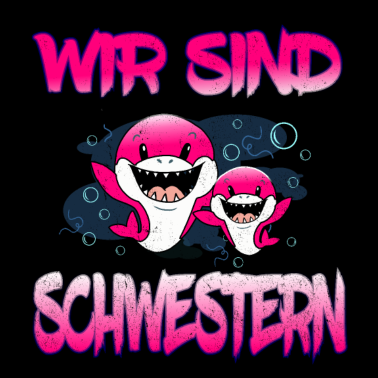 Motiv Wir sind Schwestern Partnershirt