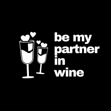 Motiv Be my Partner in Wine