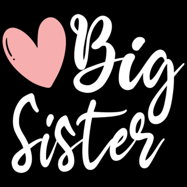 Motiv Big sister - große Schwester Schwestern Geschenk