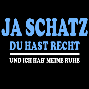 Motiv Schatz Frau Mann Beziehung Ehe Partner Spruch Fun