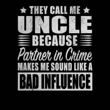 Motiv Uncle Because Partner In Crime Sound Bad Influence