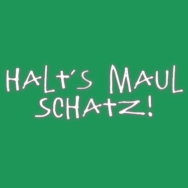 Motiv Halts Maul Schatz Liebe Partner Spruch Beziehung