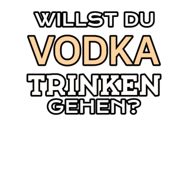 Motiv Vodka Geschenk für Alkohol Liebhaber