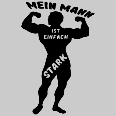 Motiv Starker Mann Ehe Liebe Paar Fitness Spruch Sport