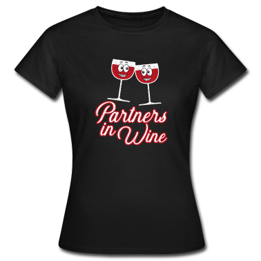 Partner T-Shirt - Wein Partner Weinglas Rotwein Geschenk