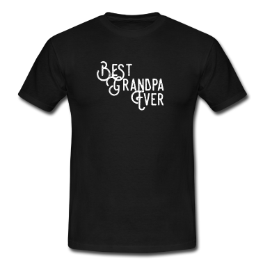 Partner T-Shirt - Best Grandpa Ever Bester Opa