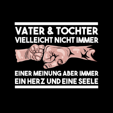 Motiv Vatertagsspruch Vater Tochter Papa Partner Look
