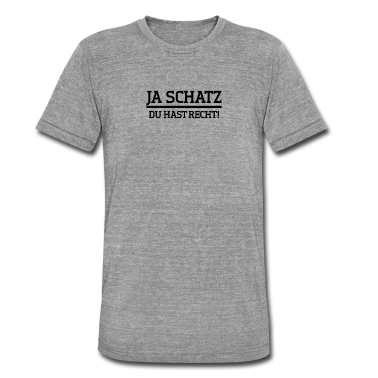 Partner T-Shirt - Ehefrau Ehemann Geschenk Ja Schatz du hast Recht