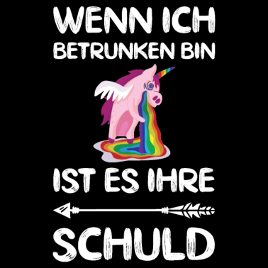 Motiv Wenn Ich Betrunken Bin