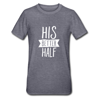 Partner T-Shirt - His Better Half