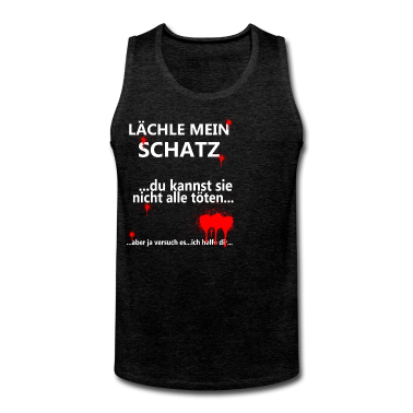 Partner Tank Top - Lustiges Partnergeschenk - Lächle Mein Schatz