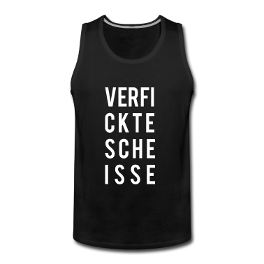 Partner Tank Top - Verfickte Scheisse