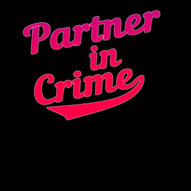 Motiv Partner in crime Liebe Partner T-Shirt