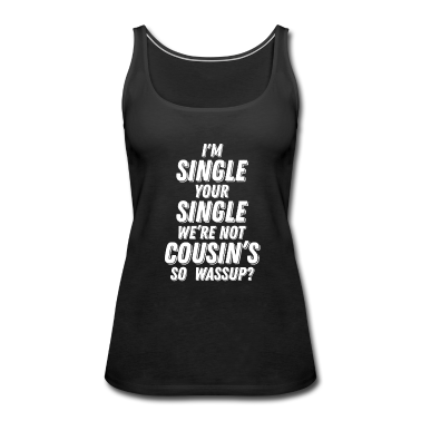 Partner Tank Top - Single Ansprüche Partner