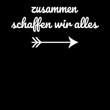 Motiv Zusammen schaffen wir alles - Partner
