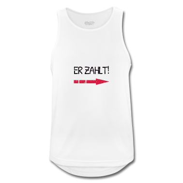 Partner Tank Top - Er zahlt! Lustiges Partner Shirt