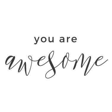 Motiv you are awesome