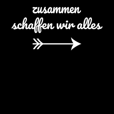 Motiv Zusammen schaffen wir alles - Partner