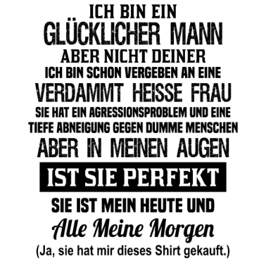 Motiv Ich bin ein glücklicher Mann Paar Ehemann Geschenk