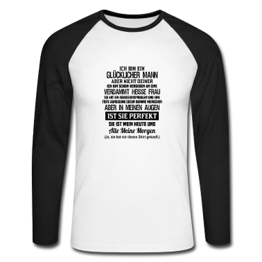 Partner Langarmshirt - Ich bin ein glücklicher Mann Paar Ehemann Geschenk