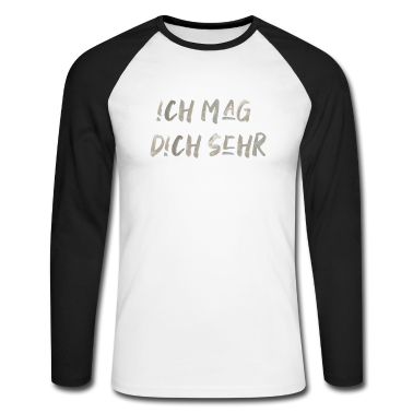 Partner Langarmshirt - Ich mag dich sehr Schrift Spruch liebe love