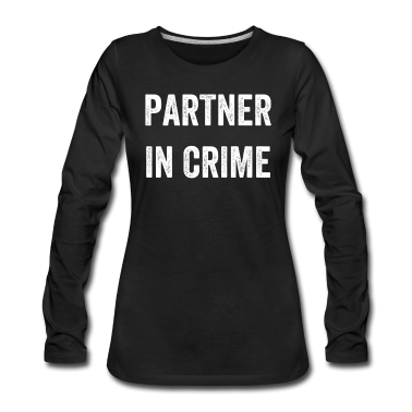 Partner Langarmshirt - Partner in Crime