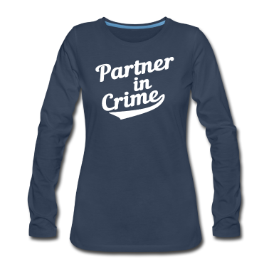 Partner Langarmshirt - Partner in Crime Liebe Partner Freundin Couple