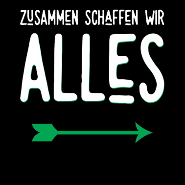 Motiv Zusammen schaffen wir alles - Partner