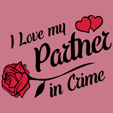 Motiv i love partner in crime