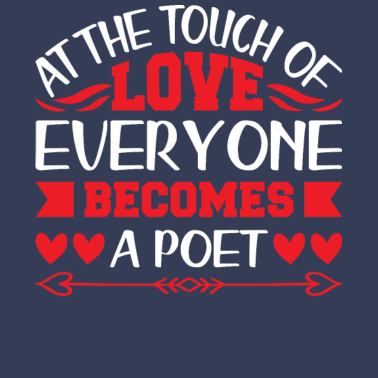 Motiv Mit Liebe wird jeder zum Dichter Partner Valentin