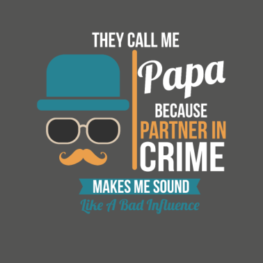 Motiv sie nennen mich Papa, weil Partner im Verbrechen