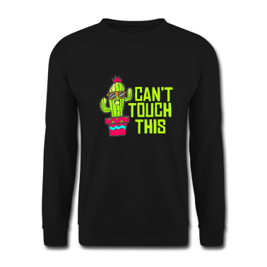 Partner Pullover - Lustiger Kaktus Spruch - Can't Touch This