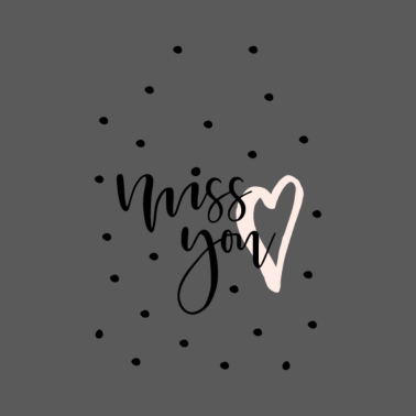 Motiv Miss you Ich vermisse dich Liebe Love Beziehung