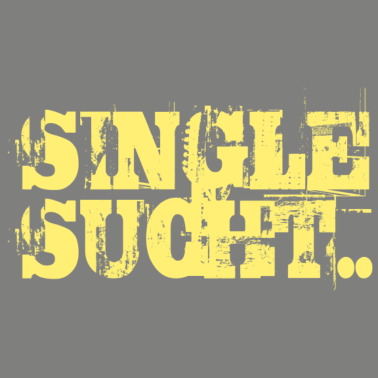Motiv SINGLE SUCHT - PARTNER - PARTNERSUCHE