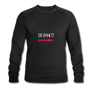 Partner Pullover - Er zahlt! Lustiges Partner Shirt