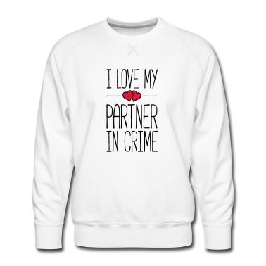 Partner Pullover - i love partner crime