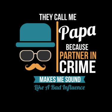 Motiv sie nennen mich Papa, weil Partner im Verbrechen